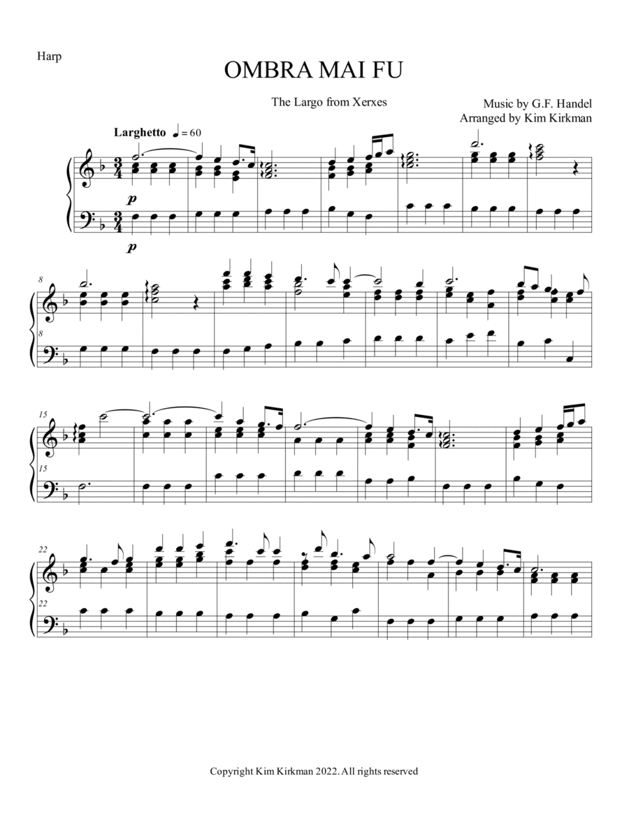Ombra mai fu (Largo) by Handel for solo harp in F. No additional lever changes (arr. Kim Kirkman)