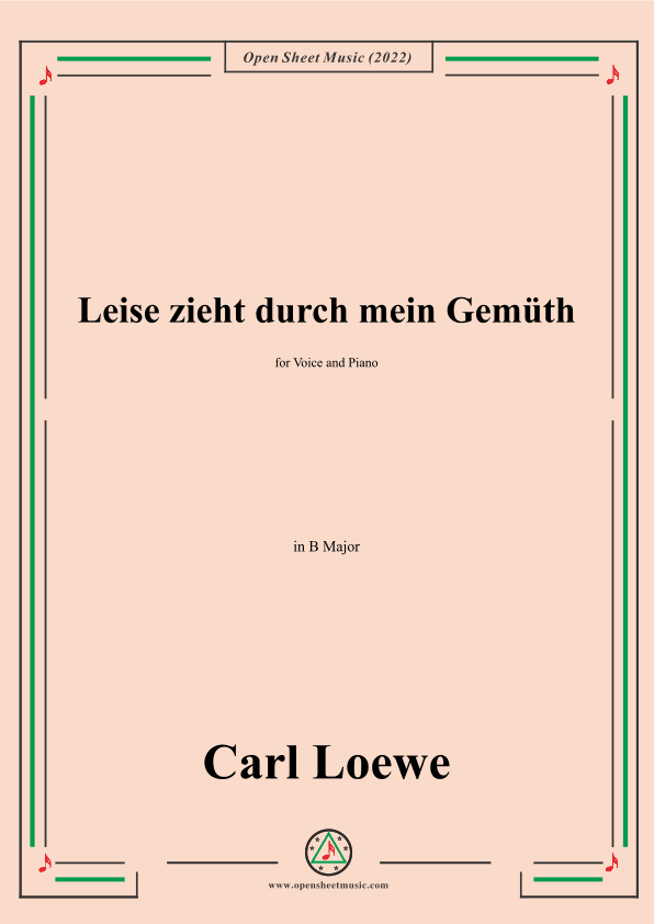 Loewe-Leise zieht durch mein Gemüth,in B Major (arr. OSM Press)