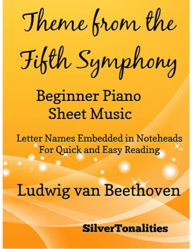 Theme from the Fifth Symphony Beginner Piano Sheet Music (arr. SilverTonalities)