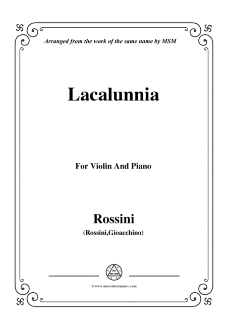 Rossini-La calunnia,for Violin and Piano (arr. MSM)