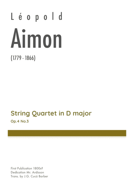 Aimon - String Quartet in D major, Op.4 No.3 (arr. J.G. Cucó Barber)