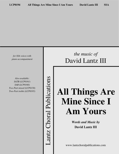 All Things Are Mine Since I Am Yours