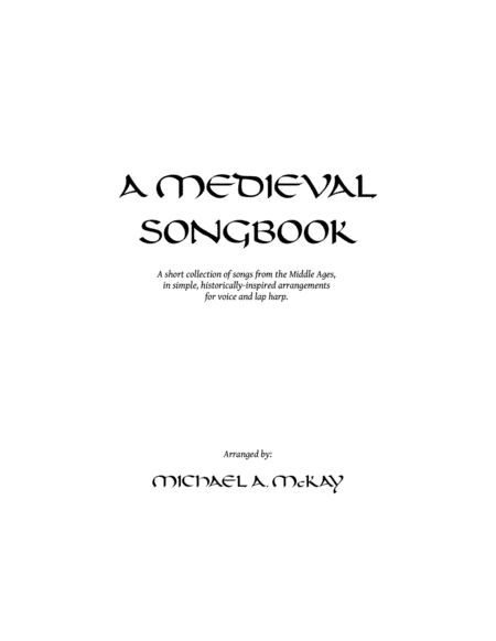 A Medieval Songbook (arr. Michael A. McKay)
