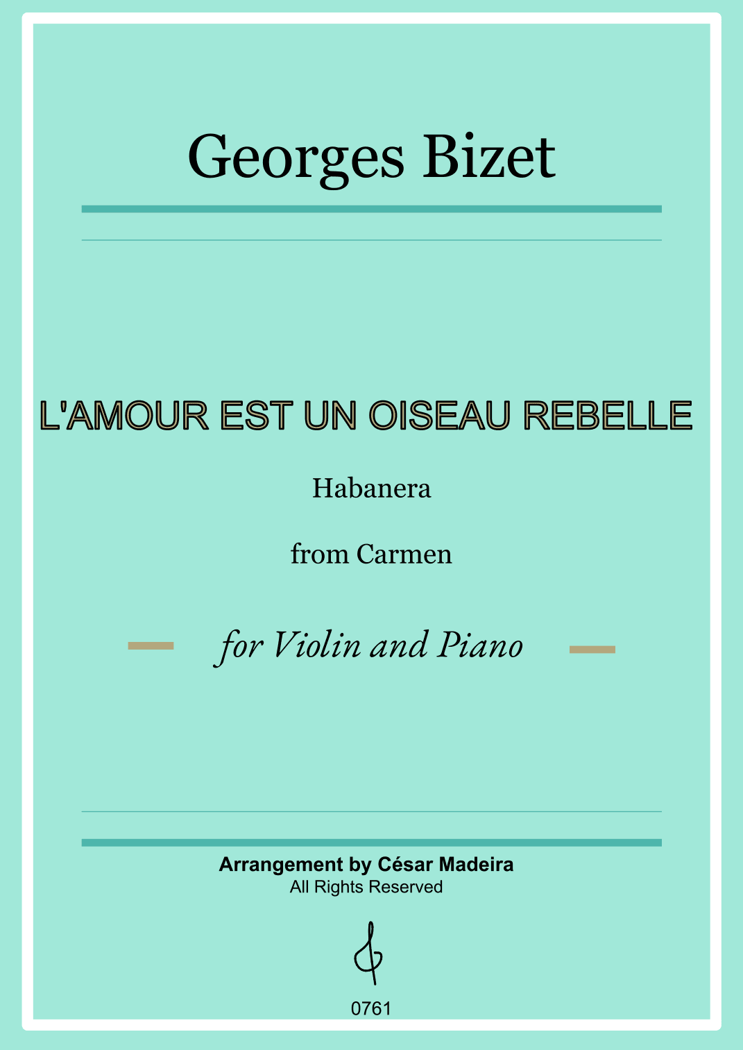 Habanera from Carmen by Bizet - Violin and Piano (Full Score) (arr. César Madeira)