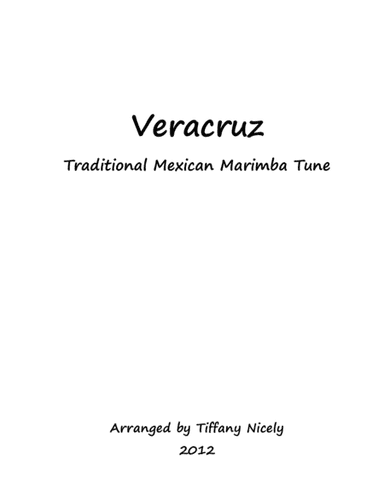 Veracruz Marimba Ensemble (arr. Tiffany Nicely)