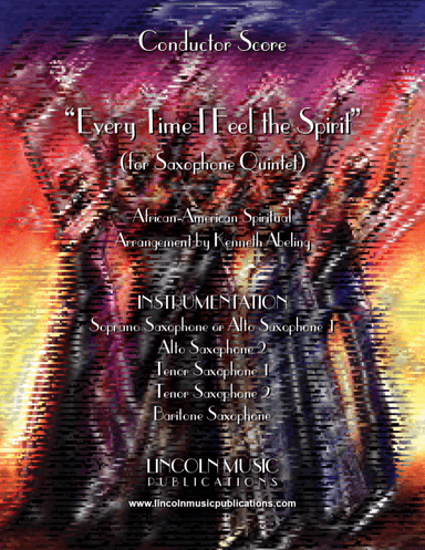 Every Time I Feel the Spirit (for Saxophone Quintet SATTB or AATTB) (arr. Kenneth Abeling)