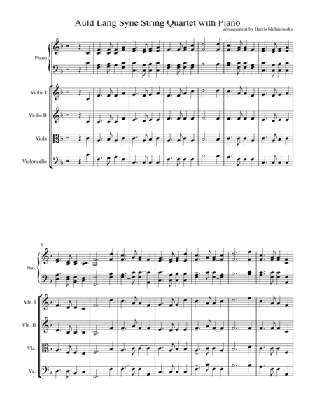 Auld Lang Syne - String Quartet arrangement with piano (arr. Harris Shilakowsky)