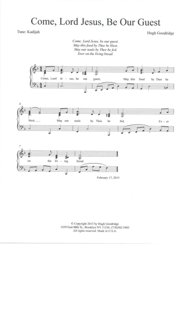 Come, Lord Jesus Be Our Guest