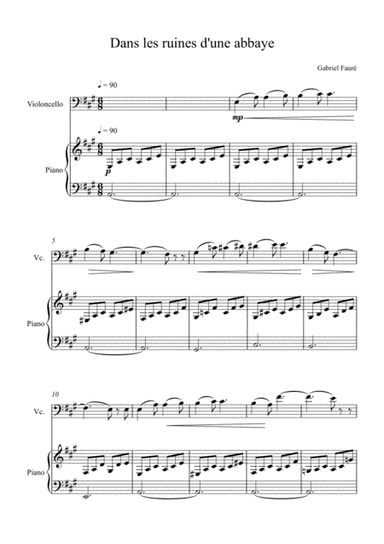 Gabriel Fauré - Dans les ruines d'une abbaye (Violoncello Solo) (arr. André Laitano)