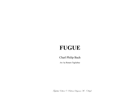 FUGUE - C.Ph. Bach - For Organ/Piano (arr. Renato Tagliabue)