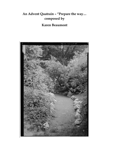 An Advent Quatrain -- "Prepare the way..."