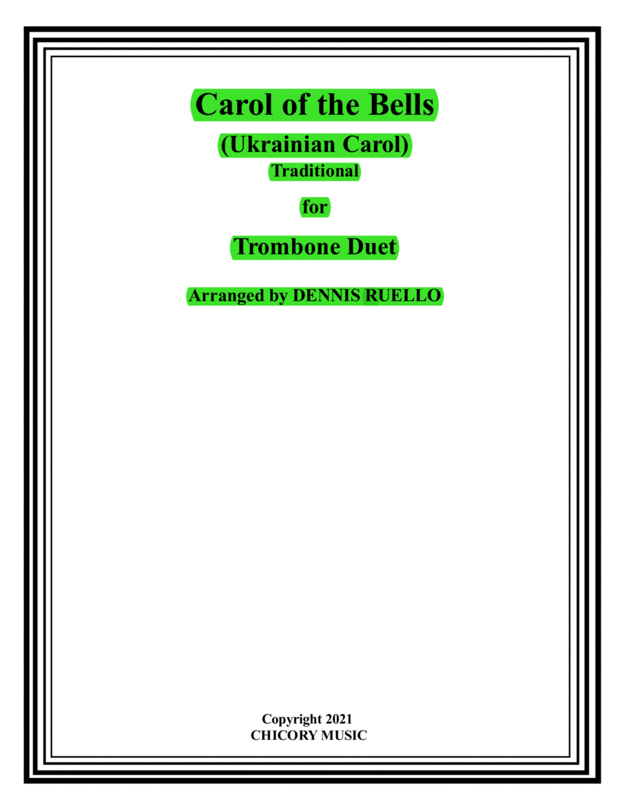 Carol of the Bells (Ukrainian Carol) - Trombone Duet - Intermediate (arr. Chicory Music)