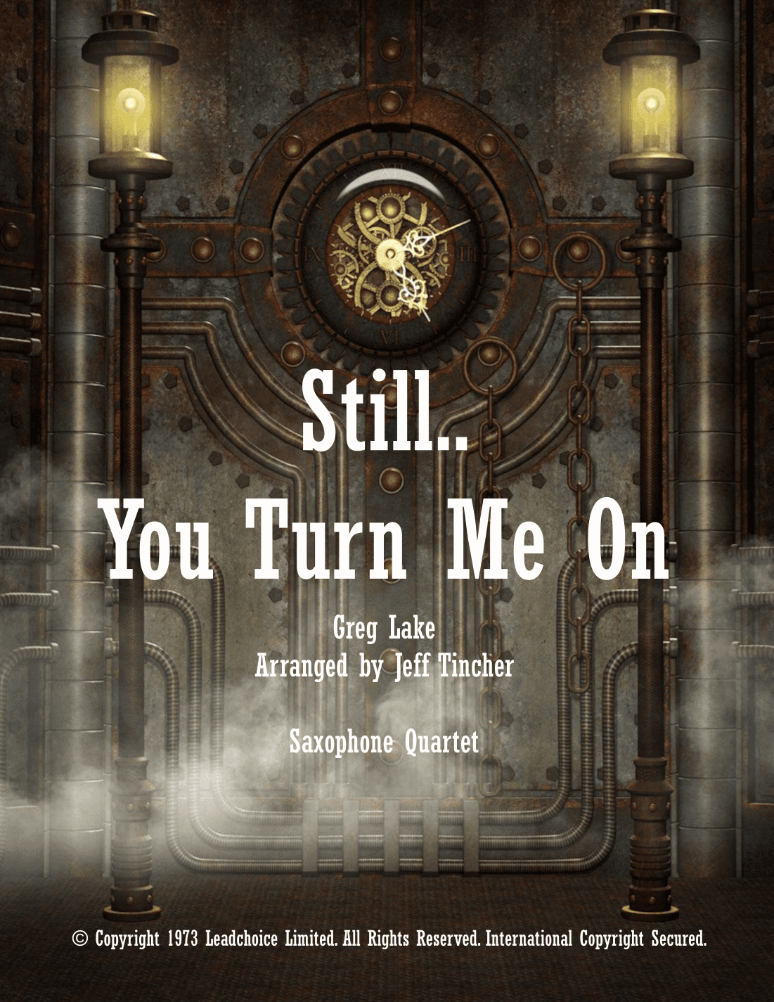 Still You Turn Me On (arr. Jeff Tincher)