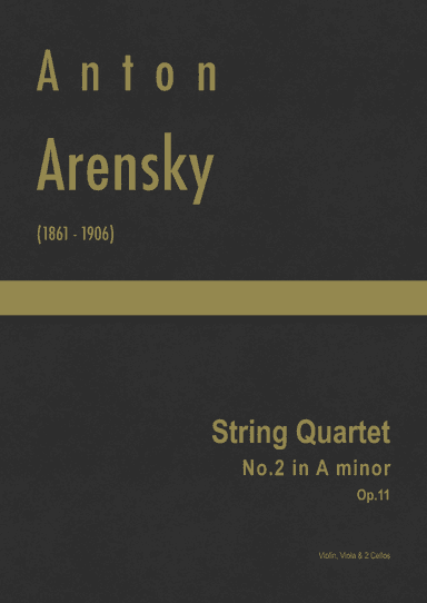 Arensky - String Quartet No.2 in A minor, Op.35 for Violin, Viola & 2 Cellos (arr. J.G. Cucó Barber)