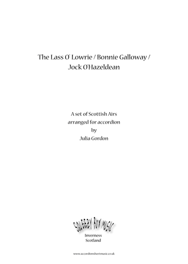 The Lass O' Lowrie / Bonnie Galloway / Jock O' Hazeldean (arr. Julia Gordon)