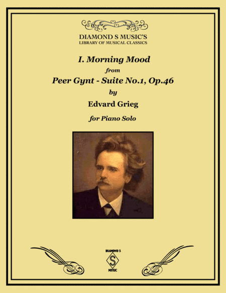 Morning Mood from Peer Gynt Suite No.1, Op. 46 - Edvard Grieg - Piano Solo (arr. Diamond S Music)