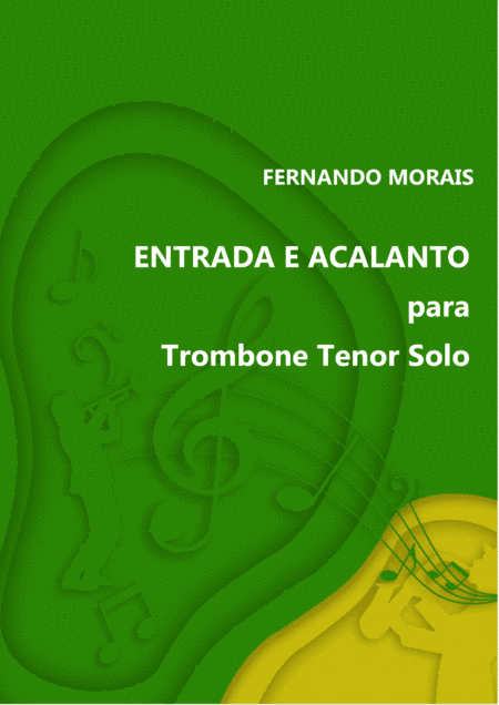 ENTRADA E ACALANTO para Trombone Tenor Solo