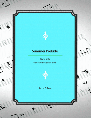Summer Prelude - original piano solo