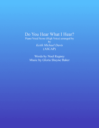 Do You Hear What I Hear (arr. Keith Michael Davis)