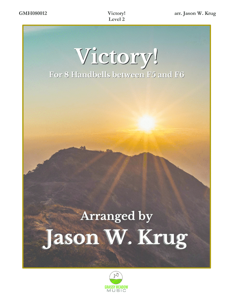 Victory! (for 8 handbells) (arr. Jason W. Krug)