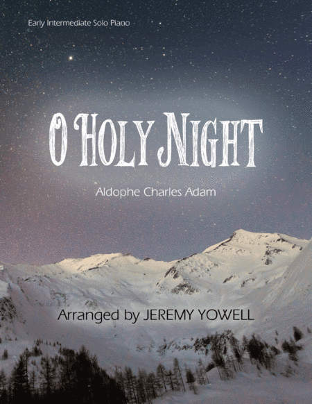 O Holy Night (arr. Jeremy Yowell)