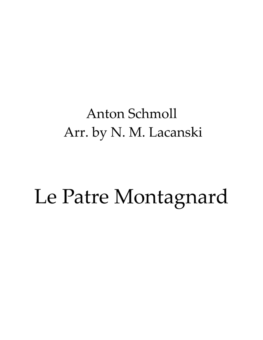 Le Patre Montagnard (arr. Nick Lacanski)