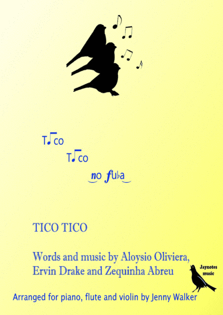 Tico Tico (tico Tico No Fuba) (arr. Jenny Walker)