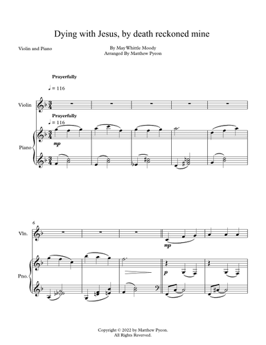 Dying with Jesus, by death reckoned mine (arr. Matthew pyeon)