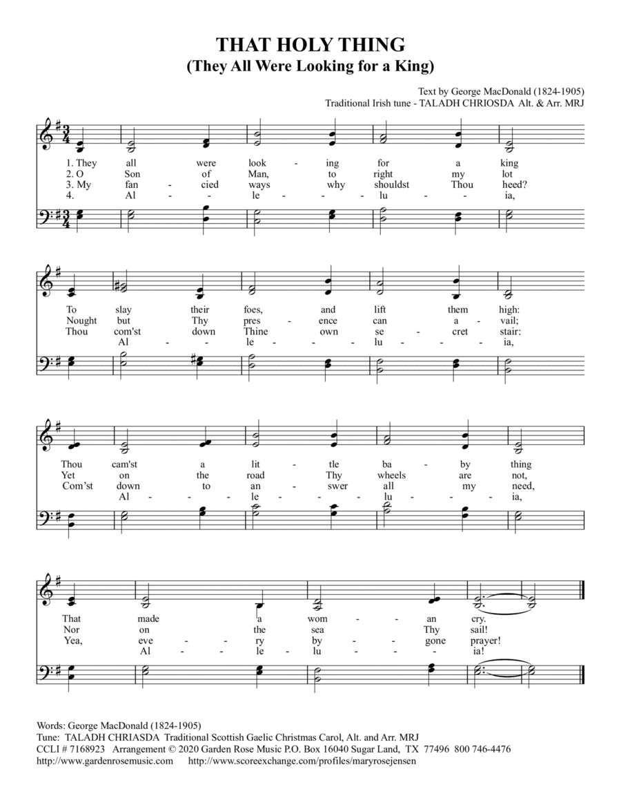 That Holy Thing (They all Were Looking for a King) / TALADH CHRIASDA (arr. Mary Rose Jensen)