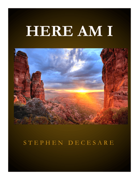 Here Am I (Solo and SATB)