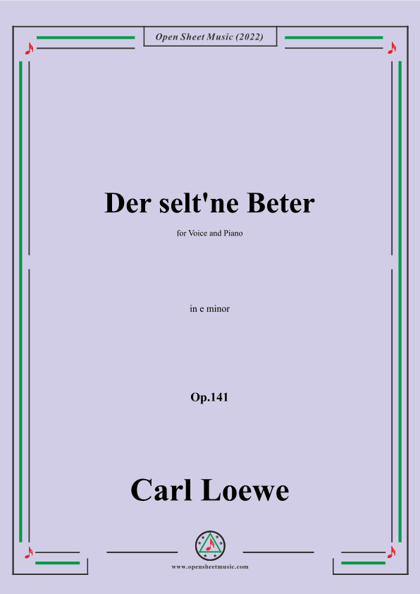 Loewe-Der selt'ne Beter,in e minor,Op.141,for Voice and Piano (arr. OSM Press)