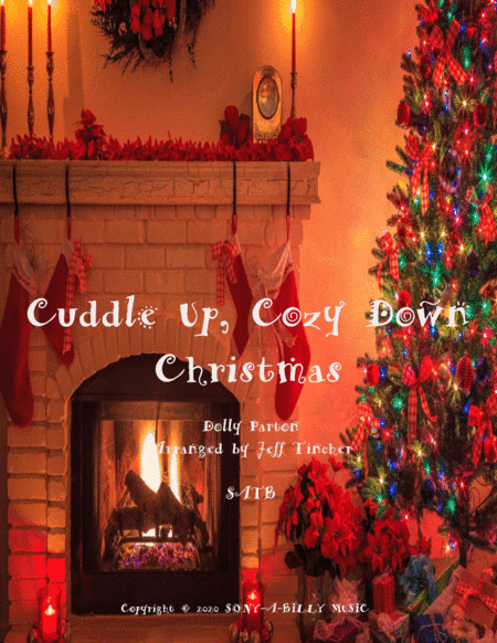Cuddle Up And Cozy Down Christmas (arr. Jeff Tincher)