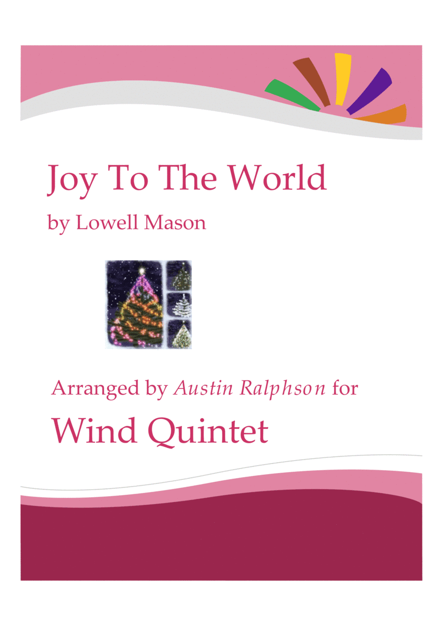 Joy To the World - wind quintet (arr. Austin Ralphson)