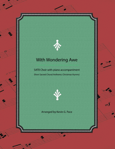 With Wondering Awe - SATB choir (arr. Kevin G. Pace)
