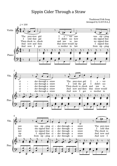 Sippin Cider Through a Straw - Violin + Piano Accompaniment (arr. G.D.V.S.L.J)