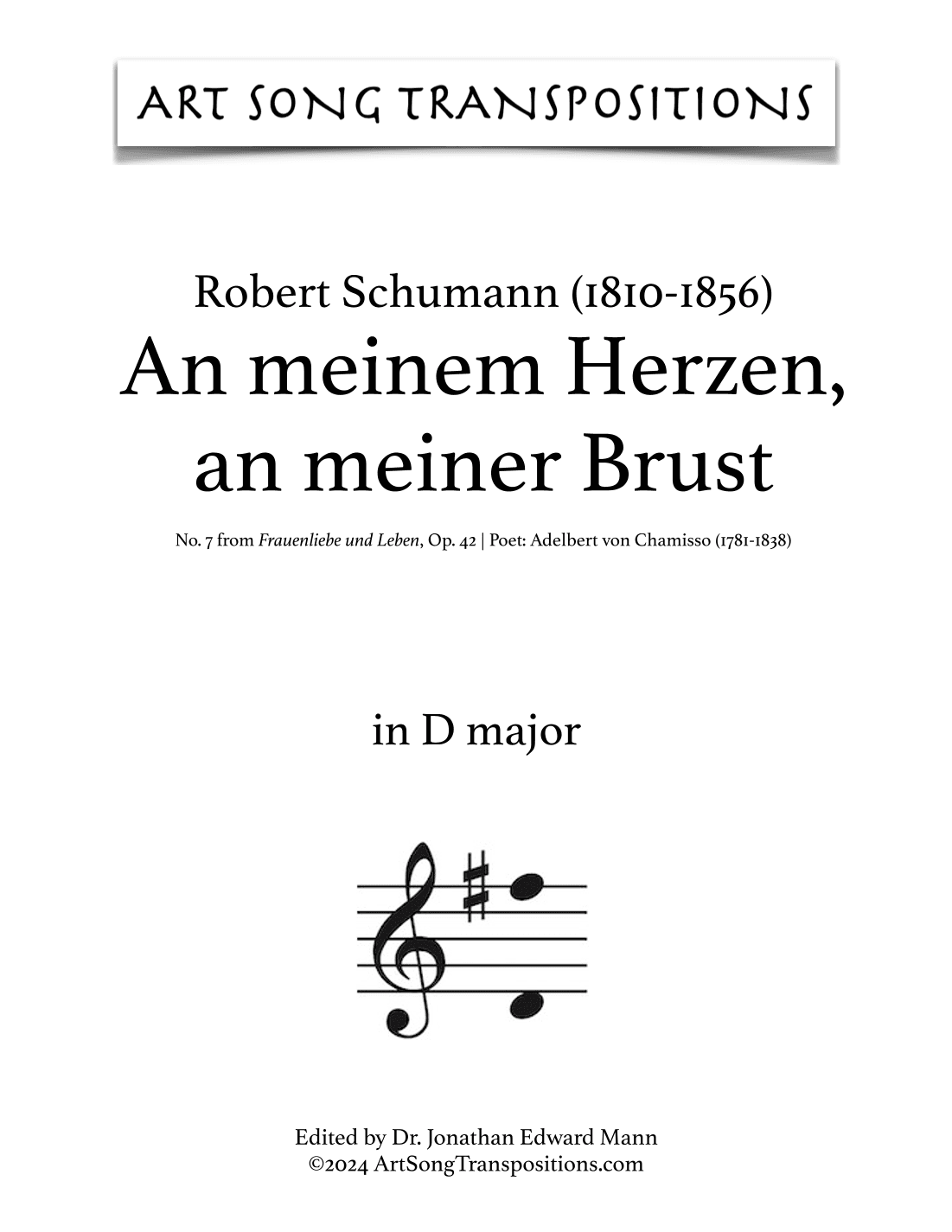 SCHUMANN: An meinem Herzen, an meiner Brust, Op. 42 no. 7 (transposed to D major) (arr. ArtSongTranspositions.com)
