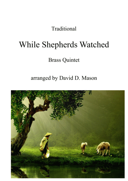 While Shepherds Watched Their Flocks by Night (arr. David D. Mason)