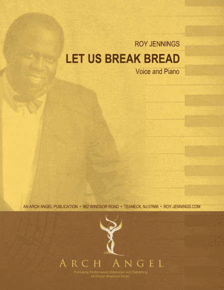 Let Us Break Bread Together (arr. Arch Angel)