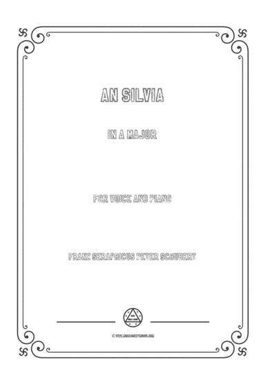 Schubert-An Silvia in A Major,for voice and piano (arr. MSM)