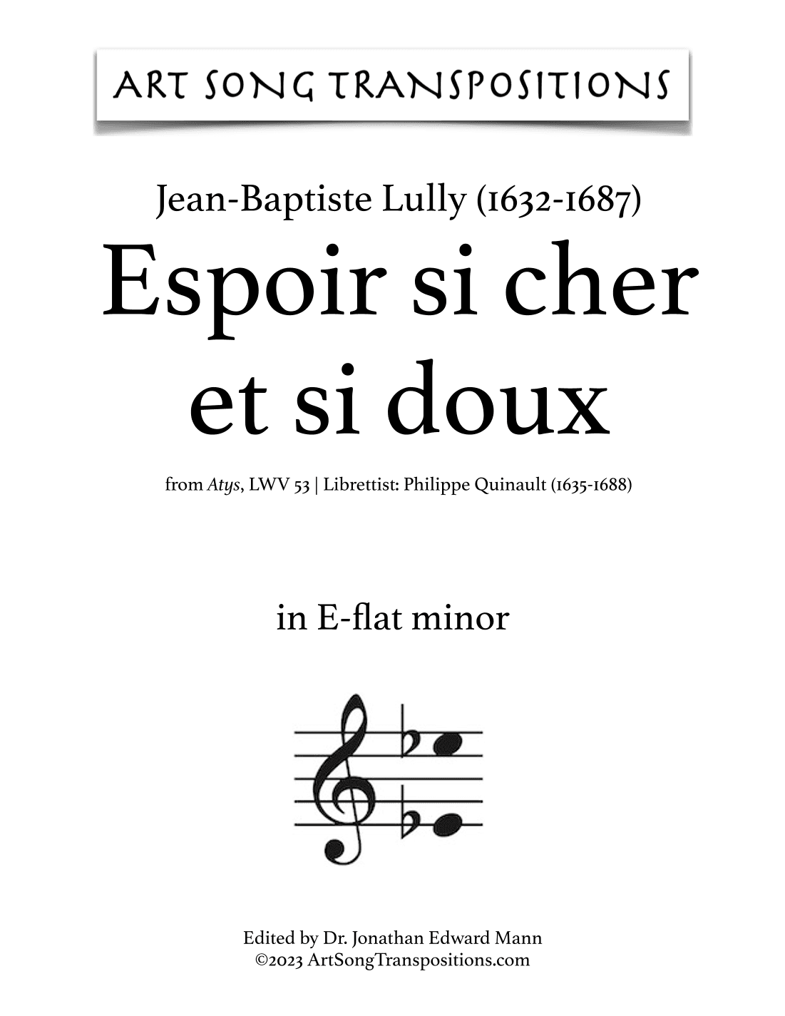 LULLY: Espoir si cher et si doux (transposed to E-flat minor) (arr. ArtSongTranspositions.com)