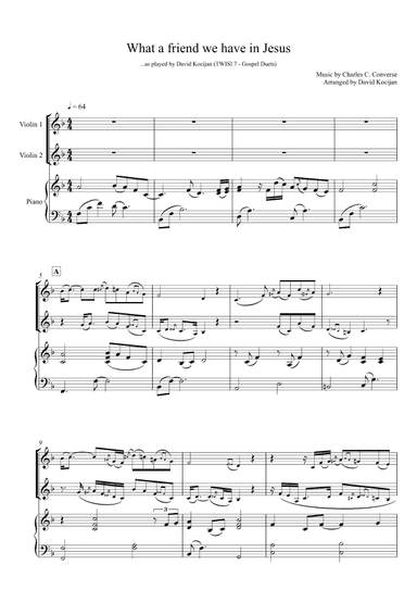 What a friend we have in Jesus - TRIO (piano & 2 violins) (arr. David Kocijan)