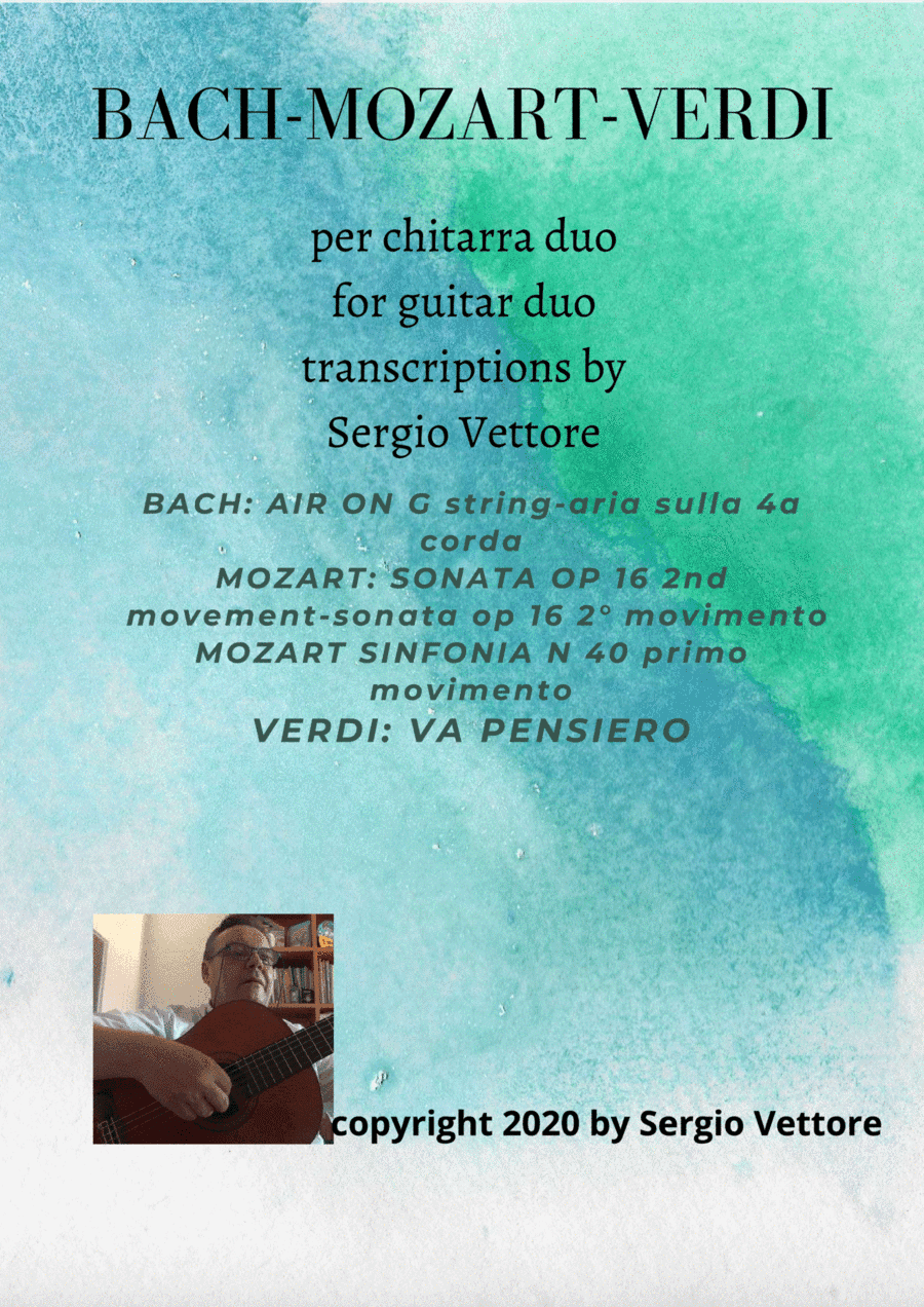 bach, mozart, verdi for guitar duo (arr. sergio vettore)