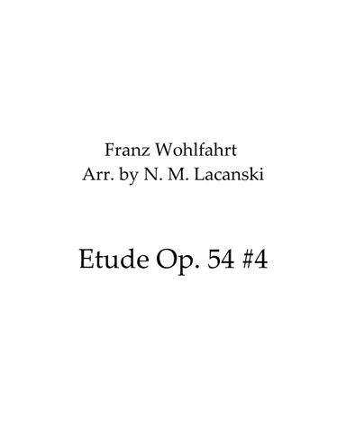Etude Op. 54 #4 (arr. Nick Lacanski)