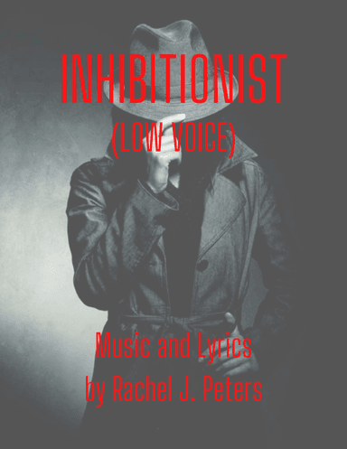 Inhibitionist (Low Voice)