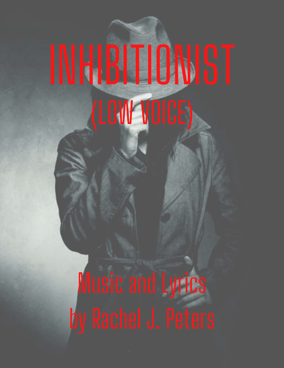 Inhibitionist (Low Voice)