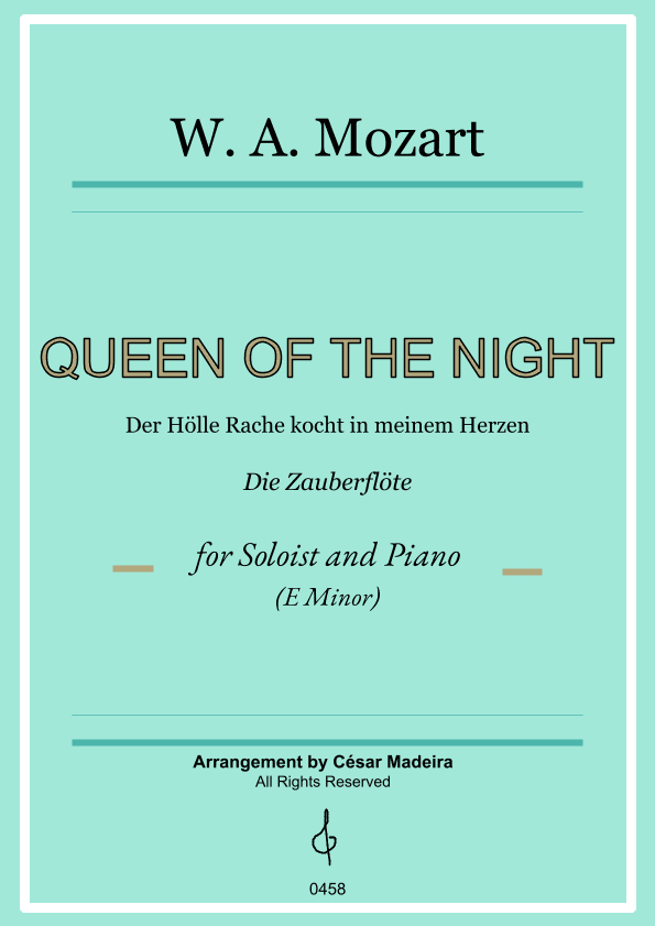 Queen of the Night Aria - Voice and Piano - E Minor (Full Score and Parts) (arr. César Madeira)