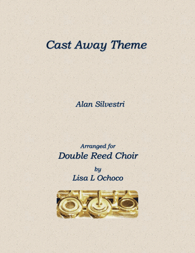 Cast Away End Credits (arr. Lisa L Ochoco)