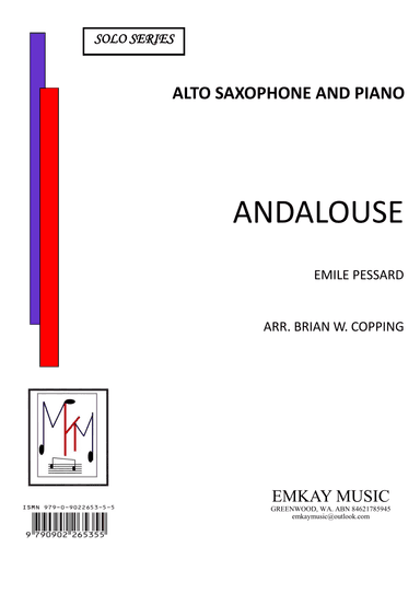 ANDALOUSE – ALTO SAXOPHONE & PIANO (arr. BRIAN W. COPPING)