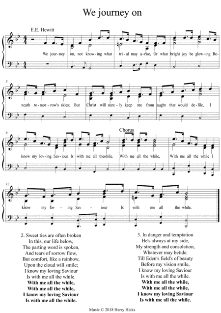 We journey on. A new tune to a wonderful old hymn.