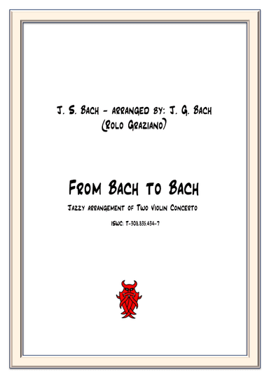 FROM BACH TO BACH (arr. Rolo Graziano Bach)
